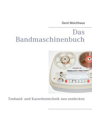 cover image of Das Bandmaschinenbuch